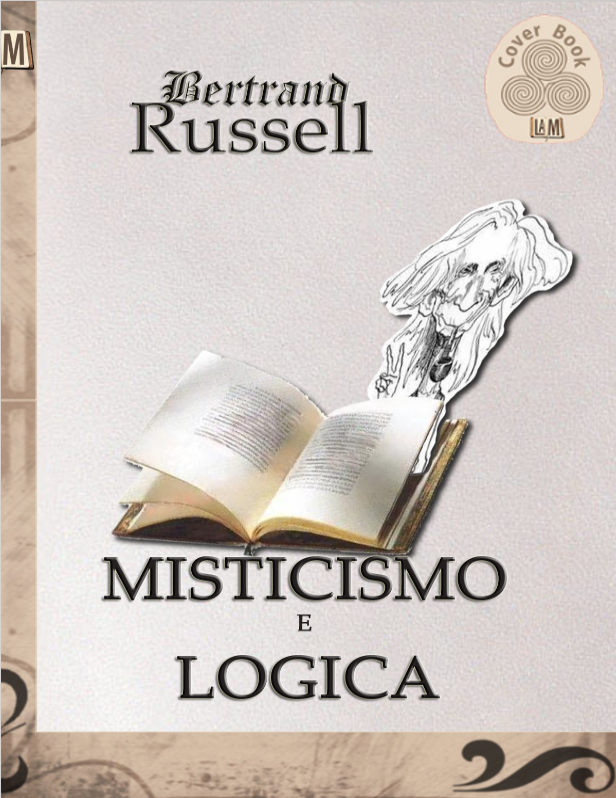 غلاف كتاب Misticismo e logica e altri saggi بقلم برتراند راسل غلاف كتاب Misticismo e logica e altri saggi بقلم برتراند راسل